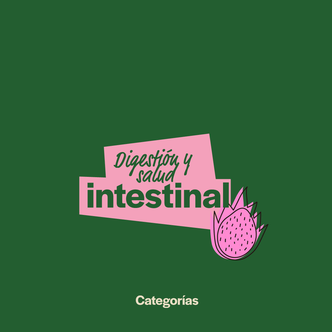Digestión & Salud Intestinal